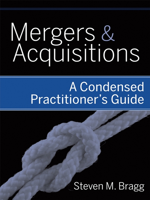 Title details for Mergers and Acquisitions by Steven M. Bragg - Wait list